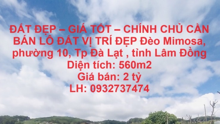 ĐẤT ĐẸP – GIÁ TỐT – CHÍNH CHỦ CẦN BÁN LÔ ĐẤT VỊ TRÍ ĐẸP Gần Thôn Lủng Kẻng